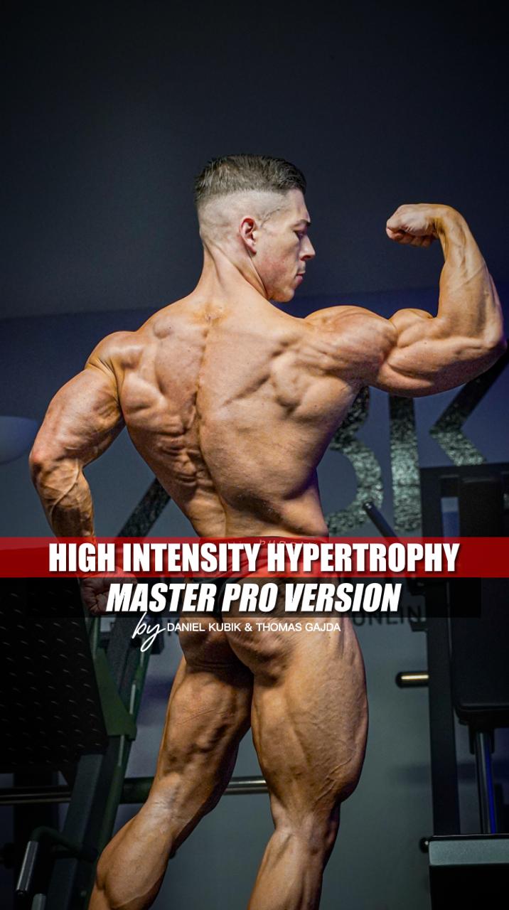 *MASTER PRO* High Intensity Hypertrophy - Ultimate Version