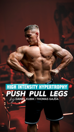 High Intensity Hypertrophy PRO – Push/Pull/Legs